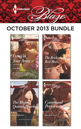 Title details for Harlequin Blaze October 2013 Bundle: Lying in Your Arms\The Mighty Quinns: Rourke\The Bridesmaid's Best Man\Command Performance by Leslie Kelly - Available